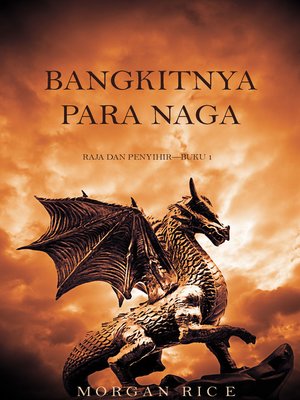 cover image of Bangkitnya Para Naga